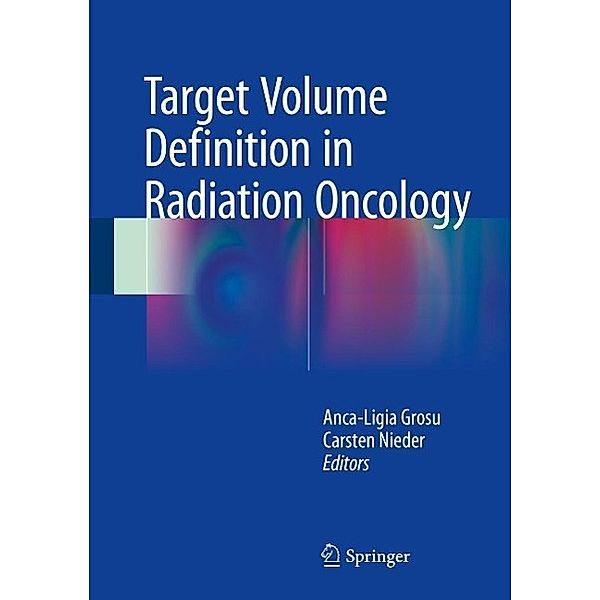 Target Volume Definition in Radiation Oncology