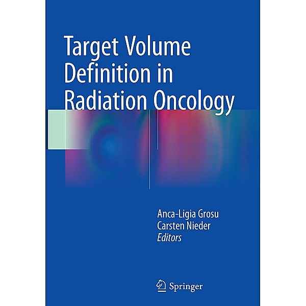 Target Volume Definition in Radiation Oncology