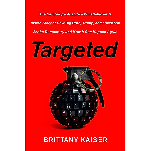 Targeted, Brittany Kaiser