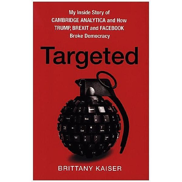 Targeted, Brittany Kaiser