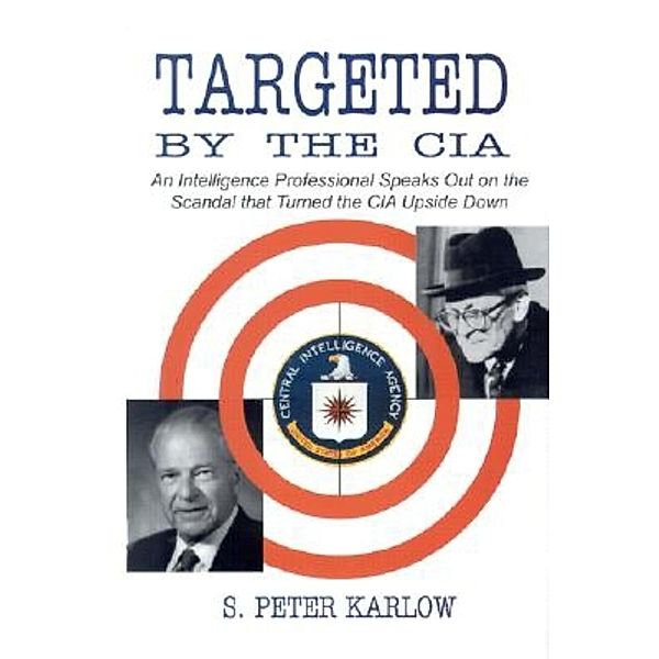 Targeted by the CIA, S. Peter Karlow