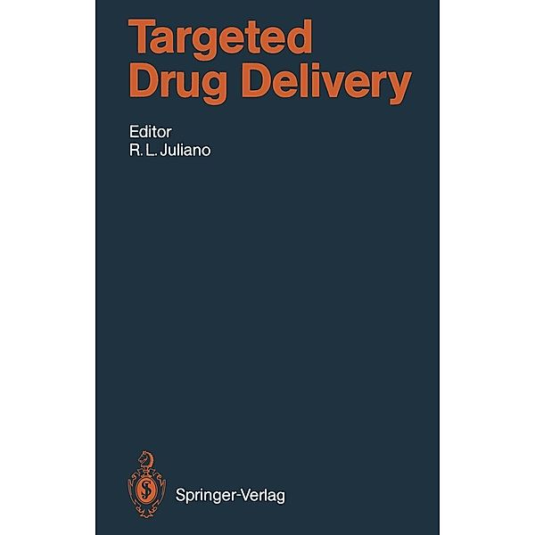 Targeted Drug Delivery / Handbook of Experimental Pharmacology Bd.100