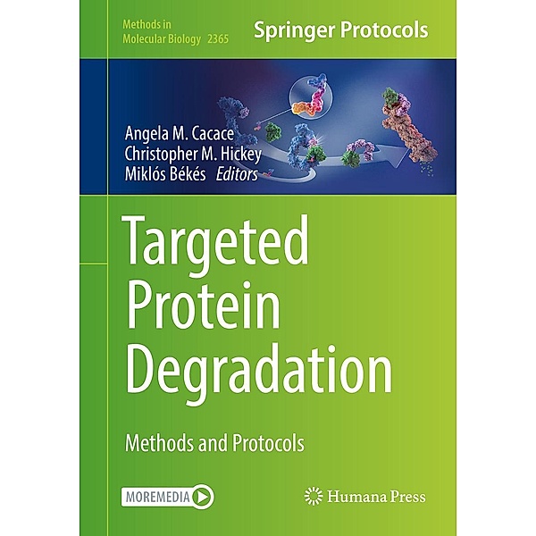 Targeted Protein Degradation / Methods in Molecular Biology Bd.2365