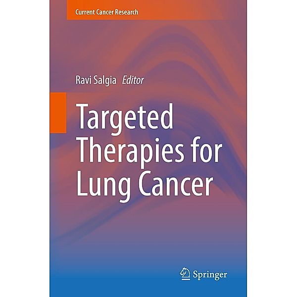 Targeted Therapies for Lung Cancer / Current Cancer Research