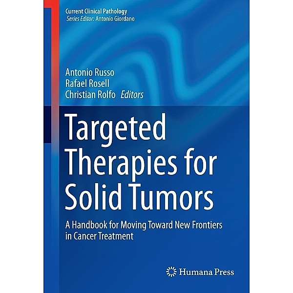 Targeted Therapies for Solid Tumors / Current Clinical Pathology