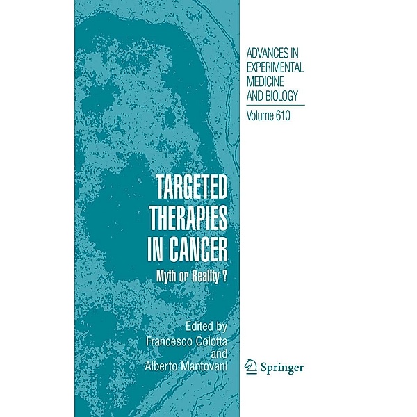 Targeted Therapies in Cancer: / Advances in Experimental Medicine and Biology Bd.610