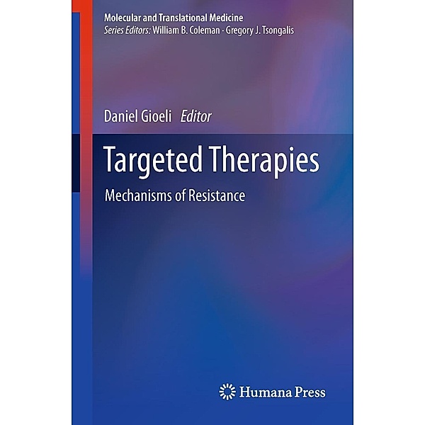 Targeted Therapies / Molecular and Translational Medicine, 9781607614784