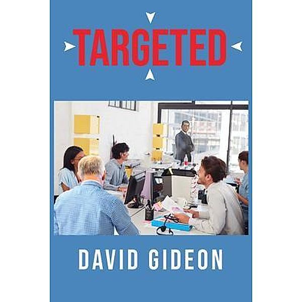 Targeted / Writers Branding LLC, David Gideon