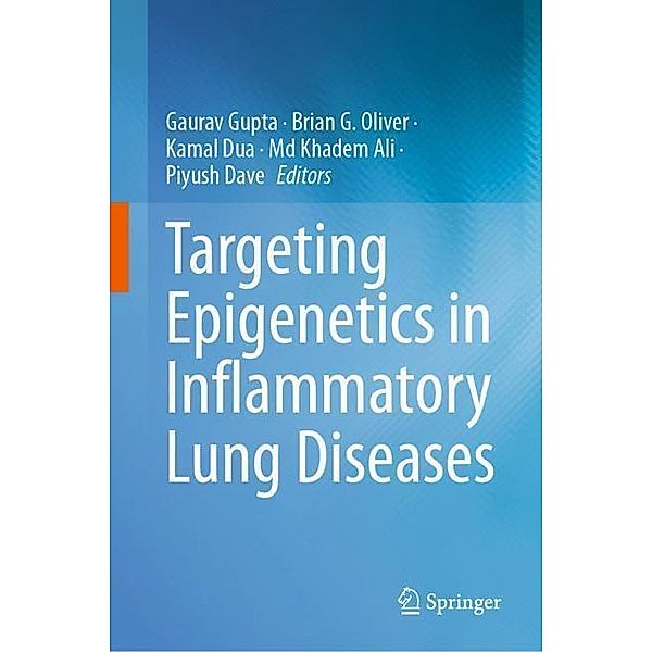 Targeting Epigenetics in Inflammatory Lung Diseases