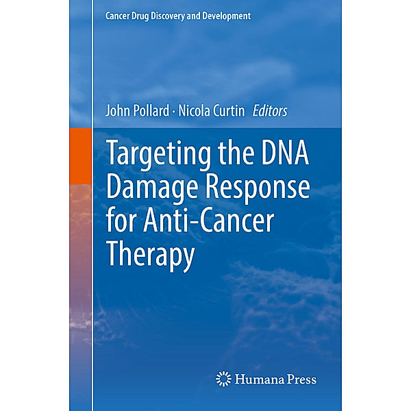 Targeting the DNA Damage Response for Anti-Cancer Therapy