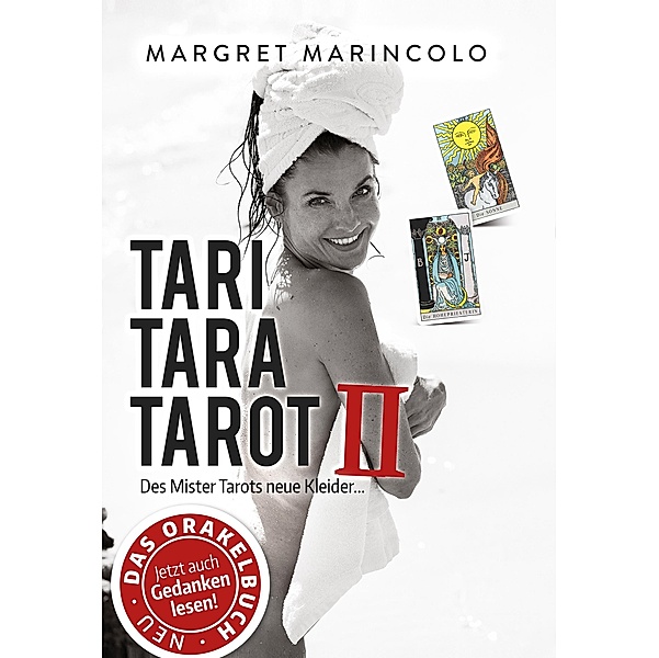 TARI TARA TAROT / TARI TARA TAROT Bd.2, MARGRET MARINCOLO