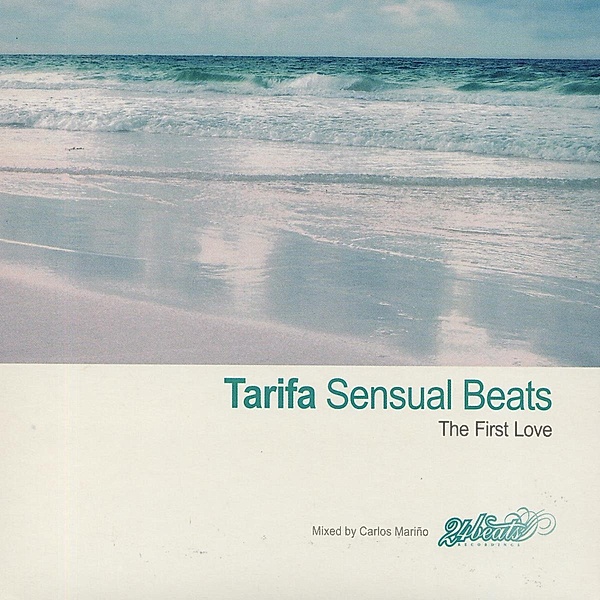 Tarifa Sensual Beats-First Love, Diverse Interpreten