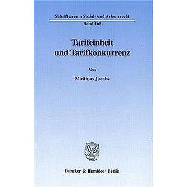 Tarifeinheit und Tarifkonkurrenz., Matthias Jacobs