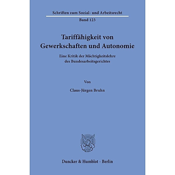 Tariffähigkeit von Gewerkschaften und Autonomie., Claus-Jürgen Bruhn