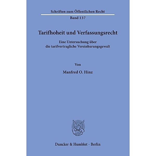 Tarifhoheit und Verfassungsrecht., Manfred O. Hinz