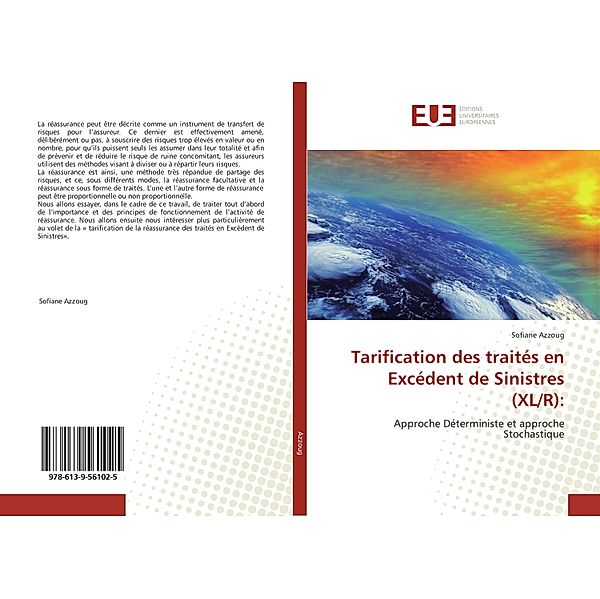 Tarification des traités en Excédent de Sinistres (XL/R):, Sofiane Azzoug