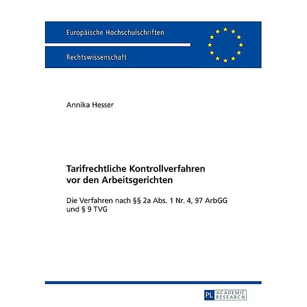 Tarifrechtliche Kontrollverfahren vor den Arbeitsgerichten, Hesser Annika Hesser