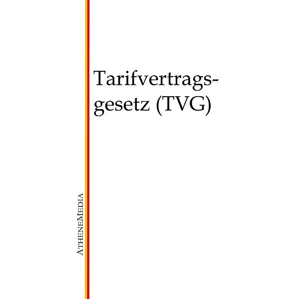 Tarifvertragsgesetz (TVG)