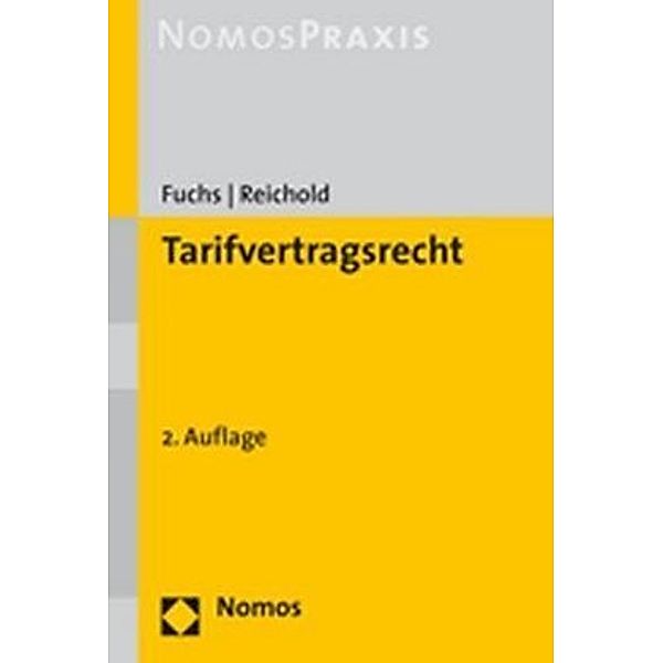 Tarifvertragsrecht, Maximilian Fuchs, Hermann Reichold