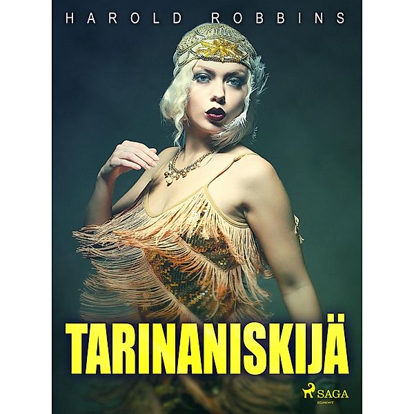 Tarinaniskijä, Harold Robbins