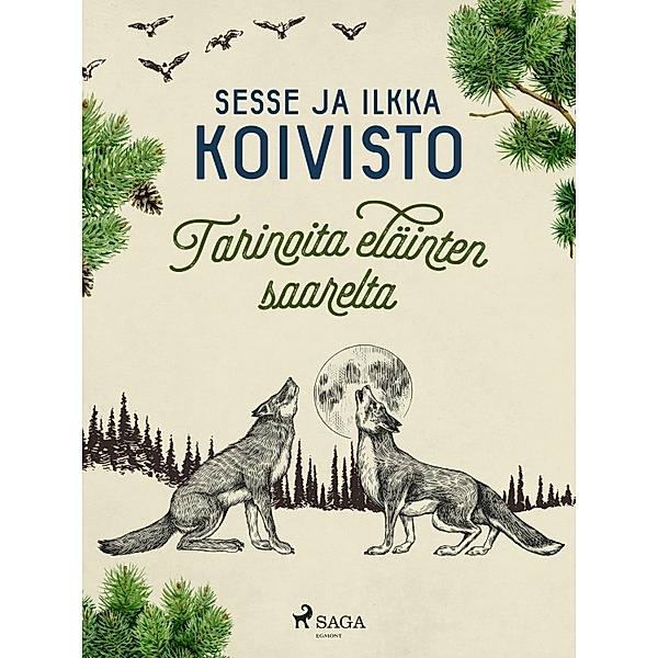 Tarinoita eläinten saarelta, Sesse Koivisto, Ilkka Koivisto