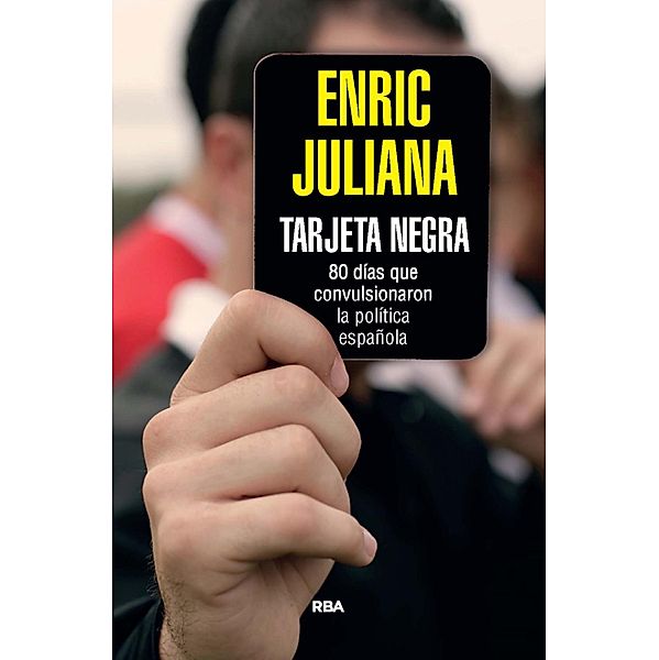 Tarjeta negra, Enric Juliana