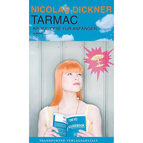 Tarmac, Nicolas Dickner