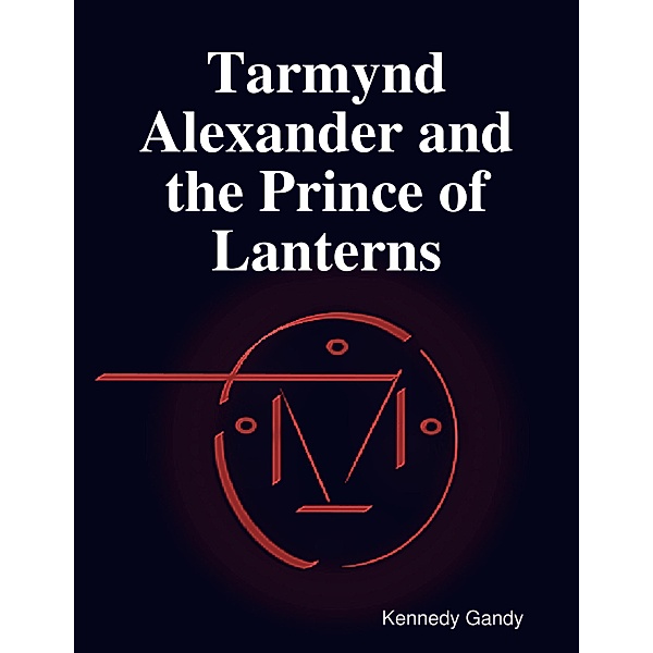 Tarmynd Alexander and the Prince of Lanterns, Kennedy Gandy