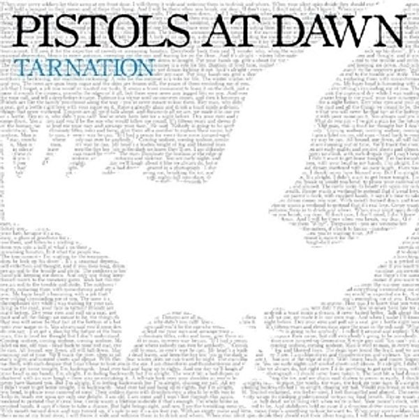 Tarnation, Pistols At Dawn