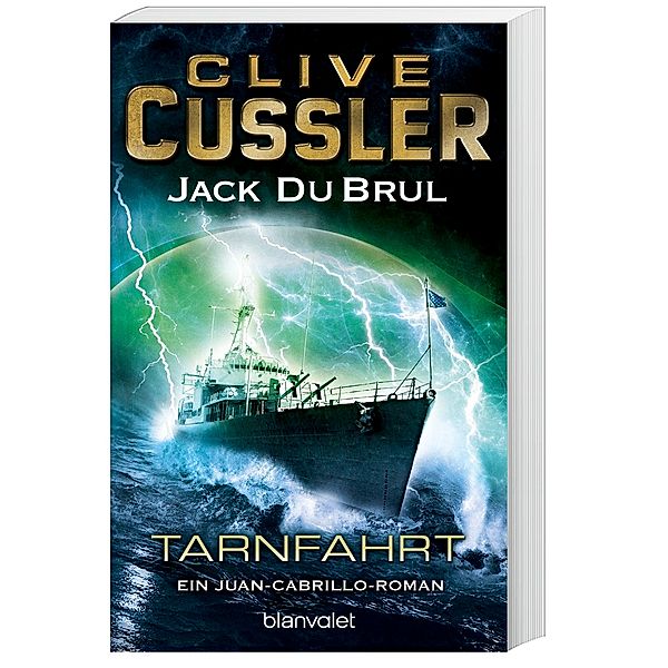 Tarnfahrt / Juan Cabrillo Bd.9, Clive Cussler, Jack DuBrul