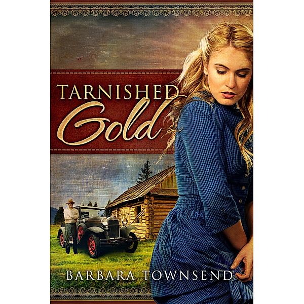 Tarnished Gold, Barbara Townsend