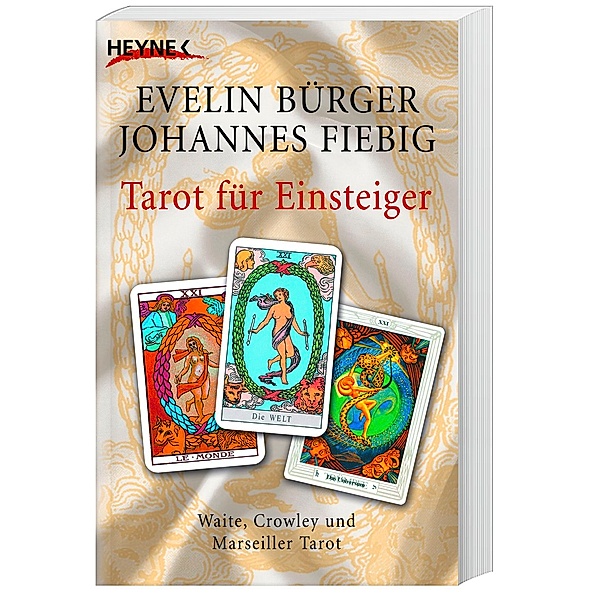 Tarot für Einsteiger  -, Evelin Bürger, Johannes Fiebig
