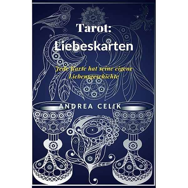 Tarot: Liebeskarten, Andrea Celik