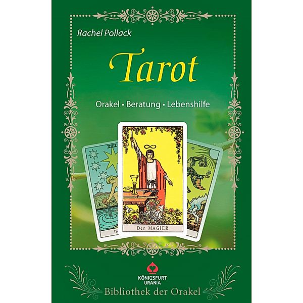 Tarot, m. Rider/Waite-Tarotkarten, Rachel Pollack