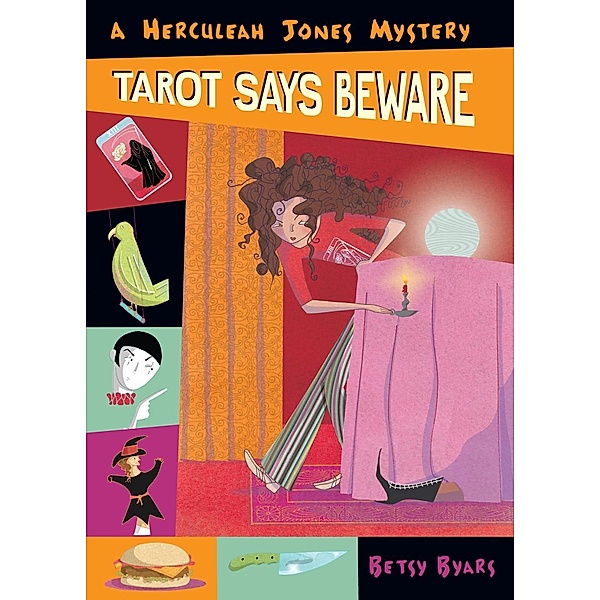 Tarot Says Beware / Herculeah Jones Mystery, Betsy Byars