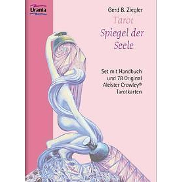 Tarot, Spiegel der Seele, Crowley-Tarotkarten u. Buch, Gerd B. Ziegler