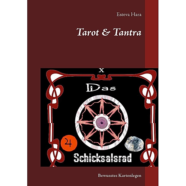 Tarot & Tantra, Esteva Hara