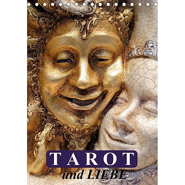 Tarot und Liebe (Tischkalender 2018 DIN A5 hoch), Elisabeth Stanzer