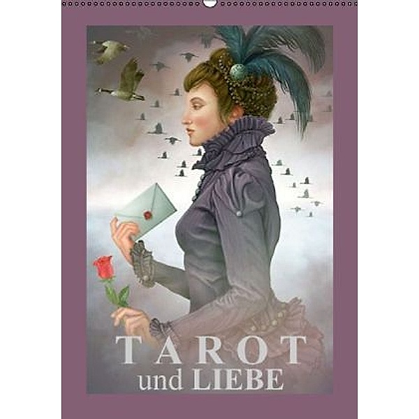 Tarot und Liebe (Wandkalender 2015 DIN A2 hoch), Elisabeth Stanzer