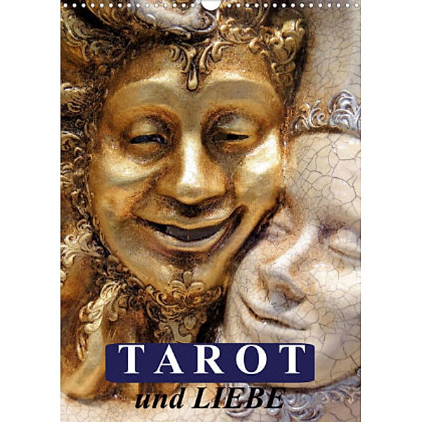 Tarot und Liebe (Wandkalender 2022 DIN A3 hoch), Elisabeth Stanzer