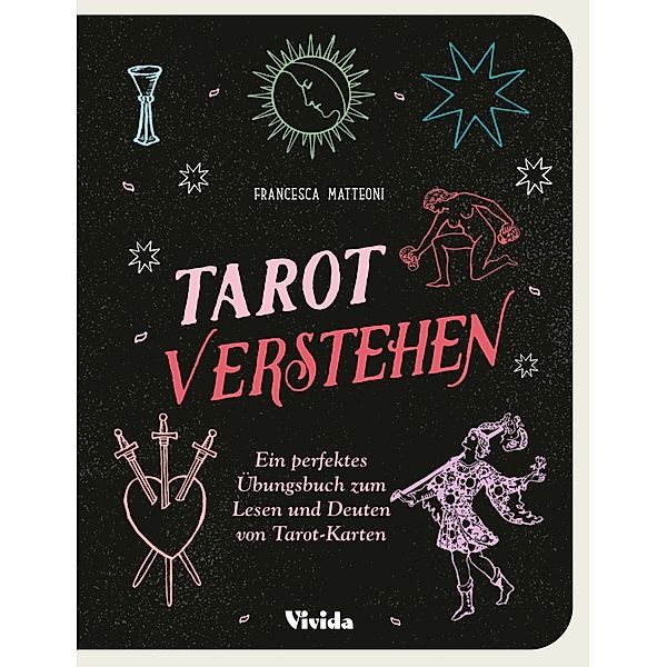 Tarot verstehen (VIVIDA), Francesca Matteoni