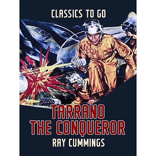 Tarrano The Conqueror, Ray Cummings