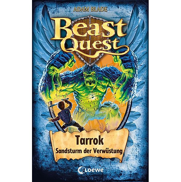 Tarrok, Sandsturm der Verwüstung / Beast Quest Bd.62, Adam Blade
