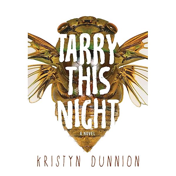 Tarry This Night, Kristyn Dunnion