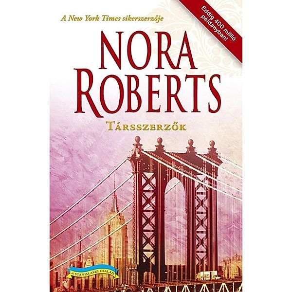 Társszerzok / Stanislaski család Bd.5, Nora Roberts