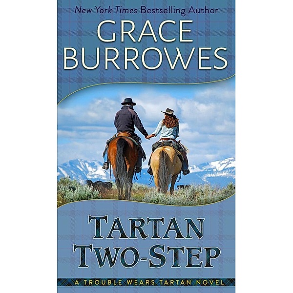 Tartan Two-Step (Trouble Wears Tartan, #1) / Trouble Wears Tartan, Grace Burrowes
