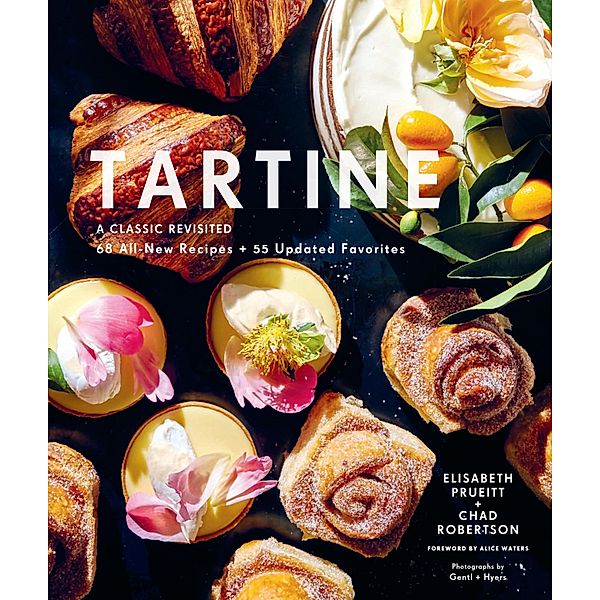 Tartine, Elisabeth Prueitt, Chad Robertson