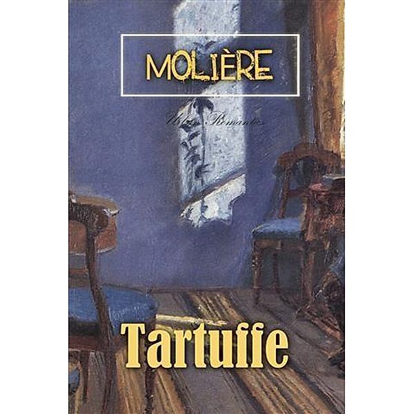 Tartuffe, Moliere