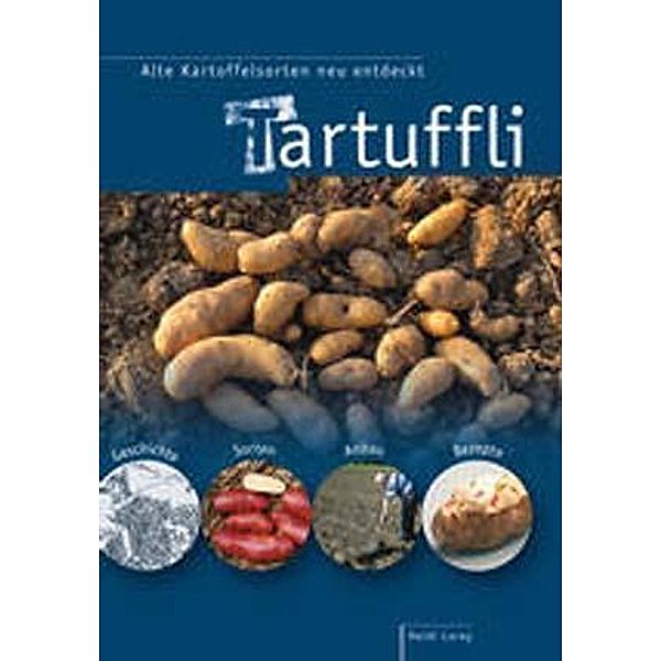 Tartuffli, Heidi Lorey