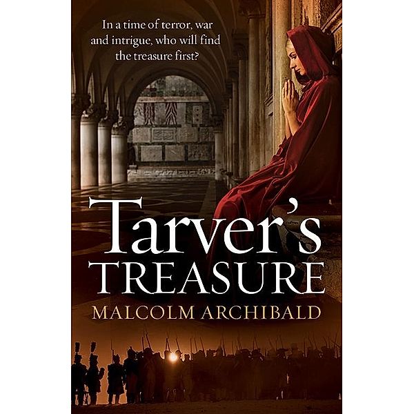 Tarver's Treasure, Malcolm Archibald